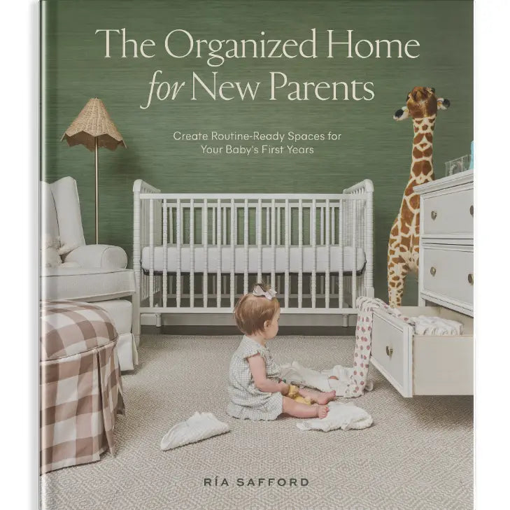 The Organized Home For New Parents